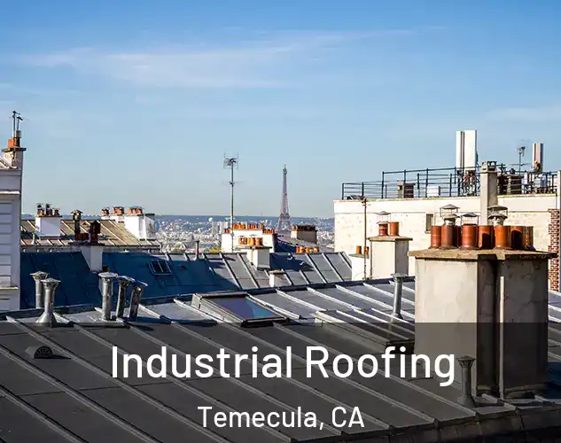 Industrial Roofing Temecula, CA